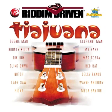 Riddim Driven: Tiajuana by Various Artists - album cover