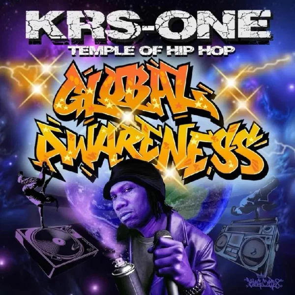 Temple of Hip Hop: Global Awareness