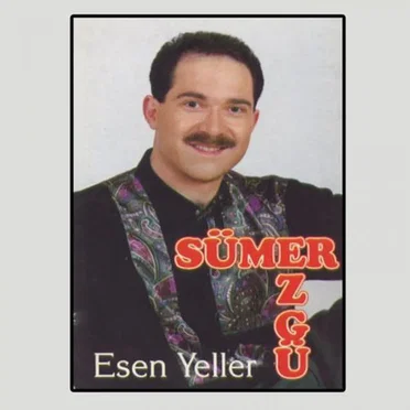 Esen Yeller by Sümer Ezgü - album cover
