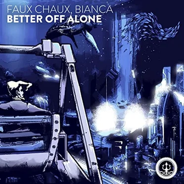 Better off Alone