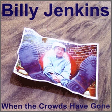 When the Crowds Have Gone