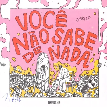 Você Não Sabe de Nada