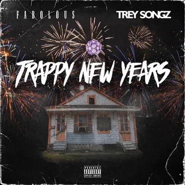 Trappy New Years by Fabolous - album cover