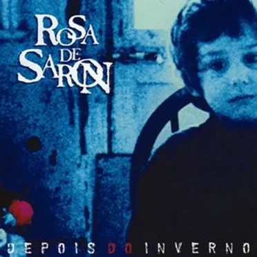 Depois do Inverno by Rosa de Saron - album cover