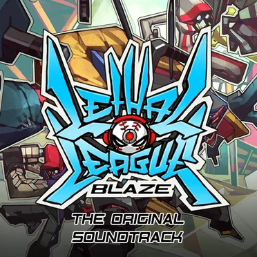 Lethal League Blaze OST by Various Artists - album cover