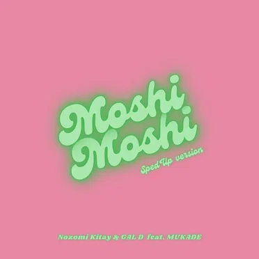 Moshi Moshi [Sped up]