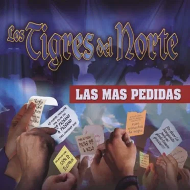 Las más pedidas by Los Tigres del Norte - album cover