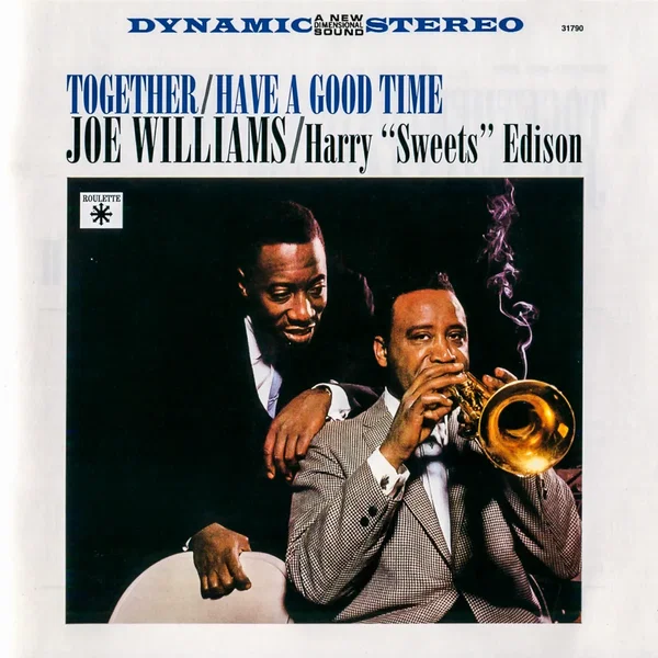 Together / Have a Good Time