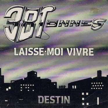 Laisse moi vivre