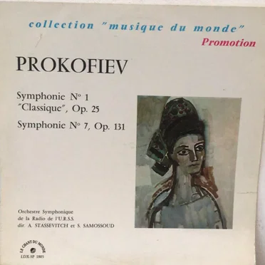Symphonie N° 1 (Classique), Op. 25 / Symphonie N° 7, Op. 131