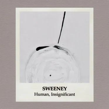 Human, Insignificant