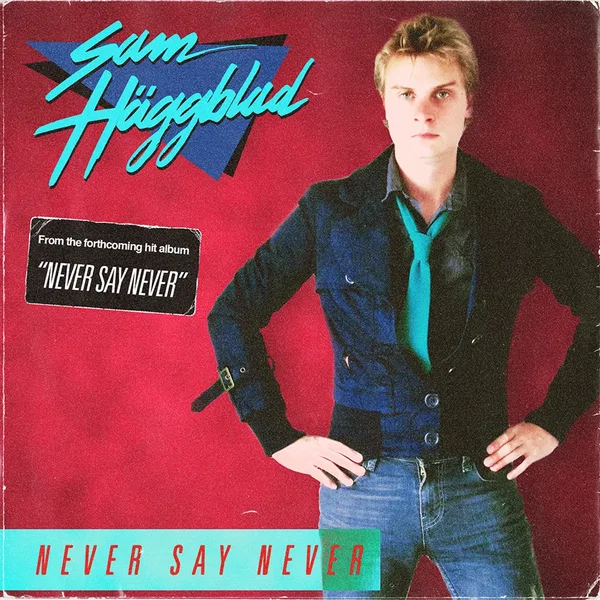 Never Say Never
