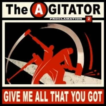 Give Me All That You Got