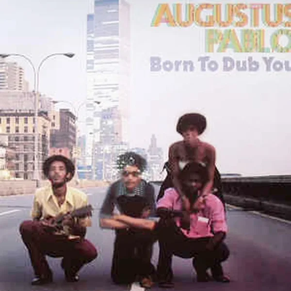 Born to Dub You