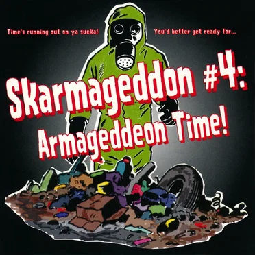 Skarmageddon 4: Armageddeon Time! by Various Artists - album cover