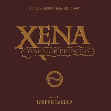 Xena: Warrior Princess by Joseph LoDuca - album cover