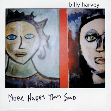 More Happy Than Sad by Billy Harvey - album cover