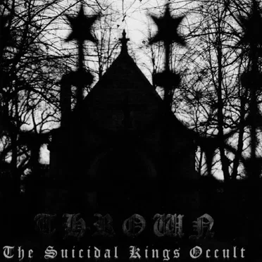 The Suicidal Kings Occult by Thrown - album cover
