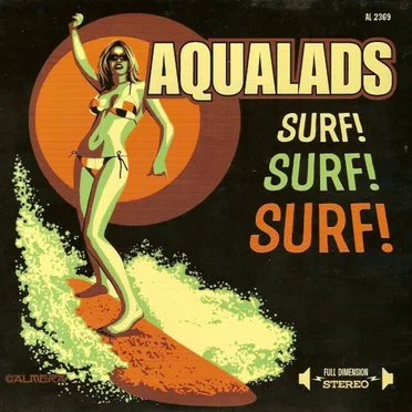 Surf! Surf! Surf! by Aqualads - album cover