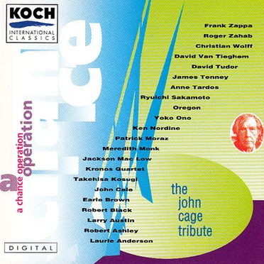 A Chance Operation: The John Cage Tribute by Various Artists - album cover