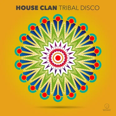 Tribal Disco by House Clan - album cover