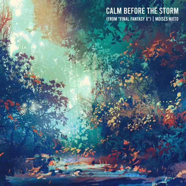 Calm Before the Storm (From "Final Fantasy X") [Piano Version]