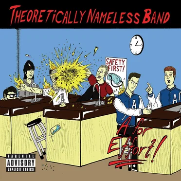 A for Effort! by Theoretically Nameless Band - album cover