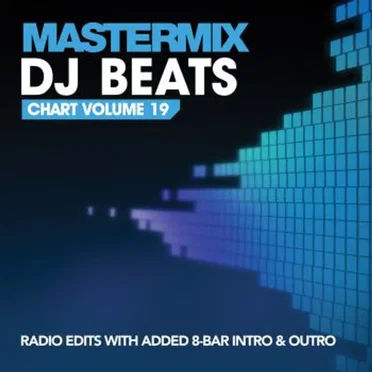 Mastermix: DJ Beats Chart, Volume 19 by Various Artists - album cover