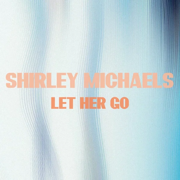 Let Her Go