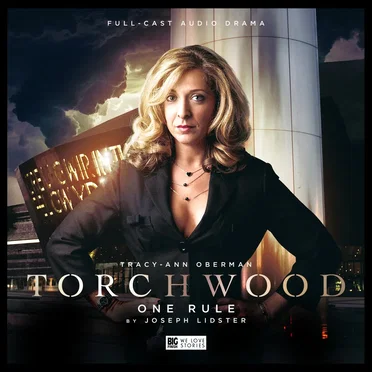 Torchwood: One Rule by Joseph Lidster - album cover