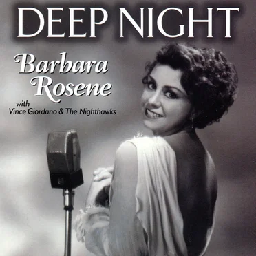 Deep Night by Barbara Rosene - album cover