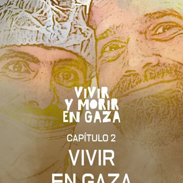 Vivir y morir en Gaza #2, “Vivir en Gaza” by Raúl Incertis - album cover