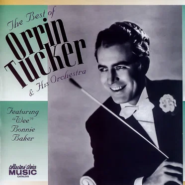 Orrin Tucker & His Orchestra