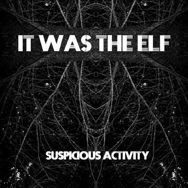 Suspicious Activity