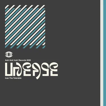 Unease