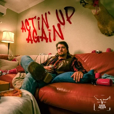 Actin’ Up Again by Gavin Adcock - album cover