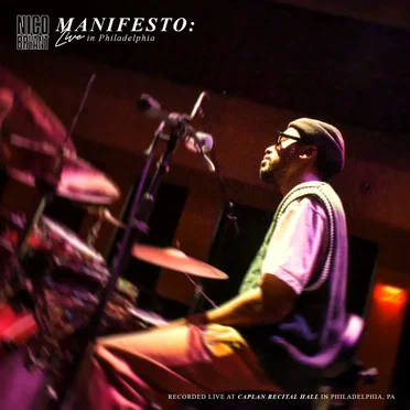 Manifesto: Live in Philadelphia