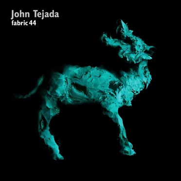 Fabric 44: John Tejada