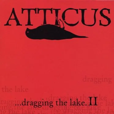Atticus... dragging the lake II by Various Artists - album cover
