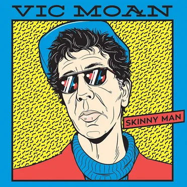 Skinny Man by Vic Moan - album cover