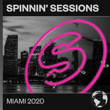 Spinnin' Sessions Miami 2020 by Various Artists - album cover