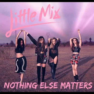 Nothing Else Matters