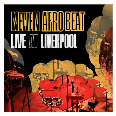 Liverpool Session by Newen Afrobeat - album cover