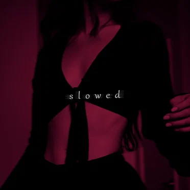 Slowed (Part 3)