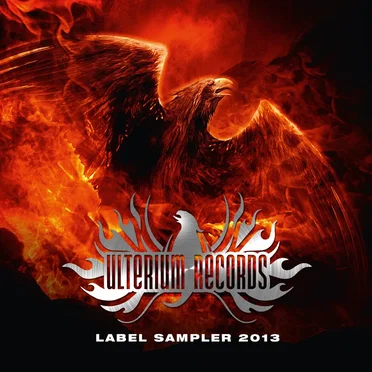 Ulterium Records Label Sampler 2013 by Various Artists - album cover