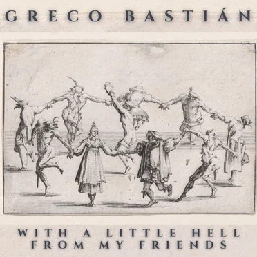 With a Little Hell From My Friends