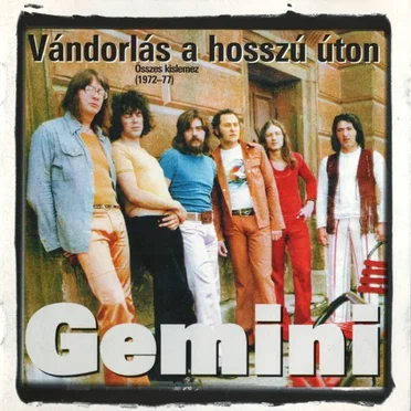 Vándorlás a hosszú úton by Gemini - album cover