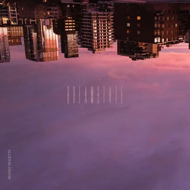 Dreamstate by Brandt Fradette - album cover
