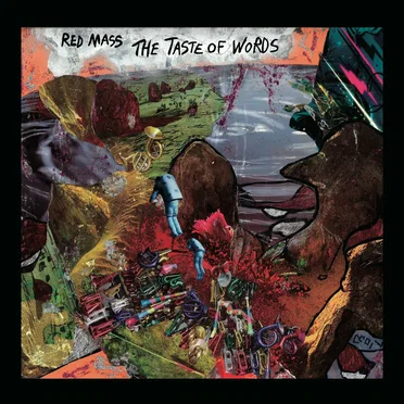The Taste Of Words by Red Mass - album cover