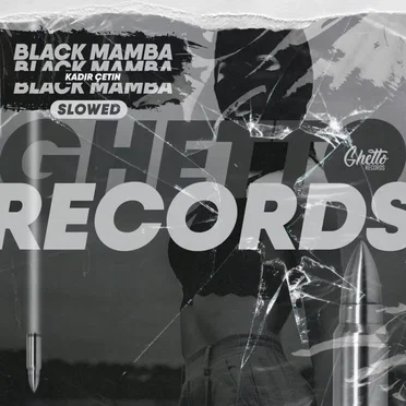 Black Mamba (Slowed)